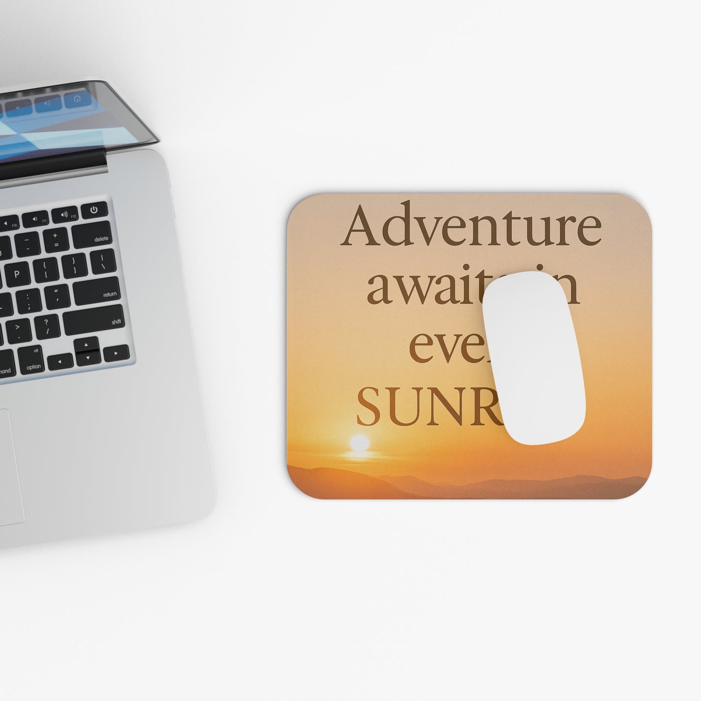 Mouse Pad - "Adventure Awaits in Every Sunrise"