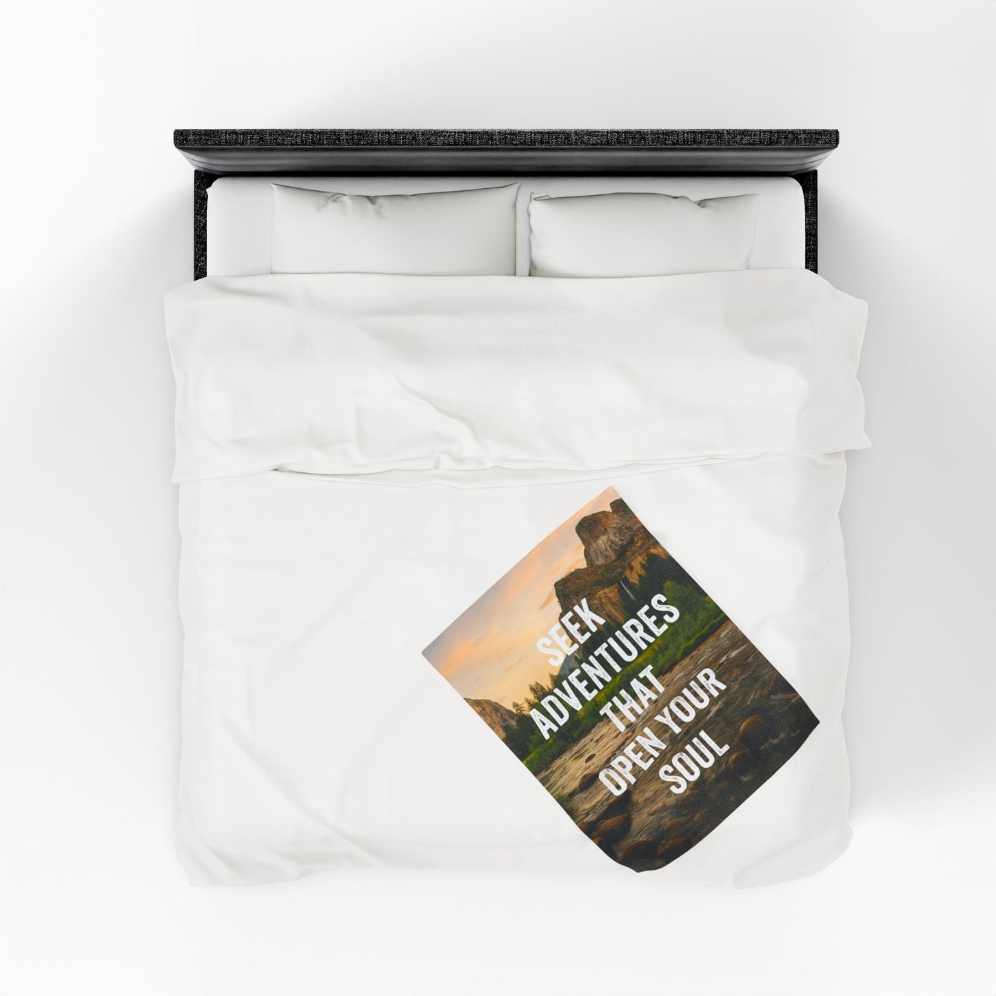 Adventure - Inspiring Velveteen Plush Blanket - "Seek Adventures That Open Your Soul" - Peak Inspiration