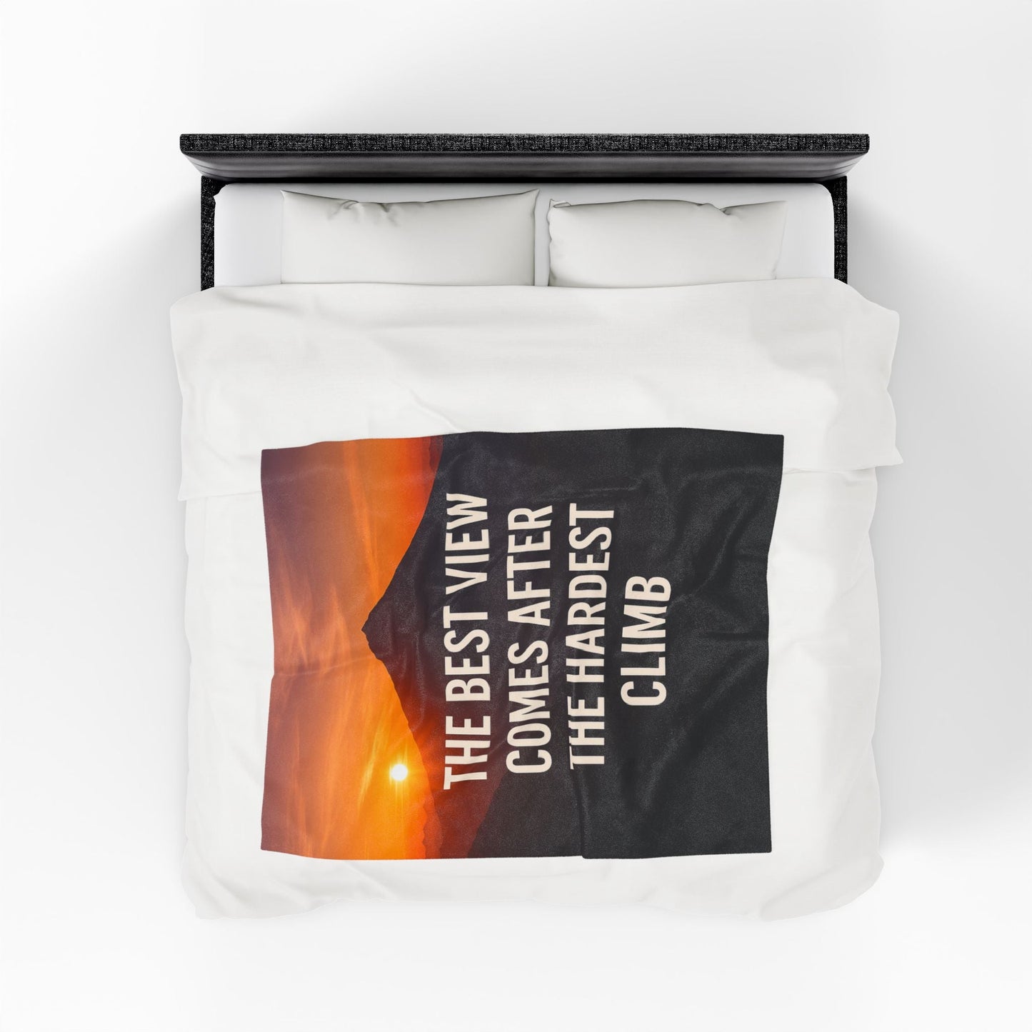 Inspirational Velveteen Plush Blanket - "The Best View Comes After The Hardest Climb" - Peak Inspiration