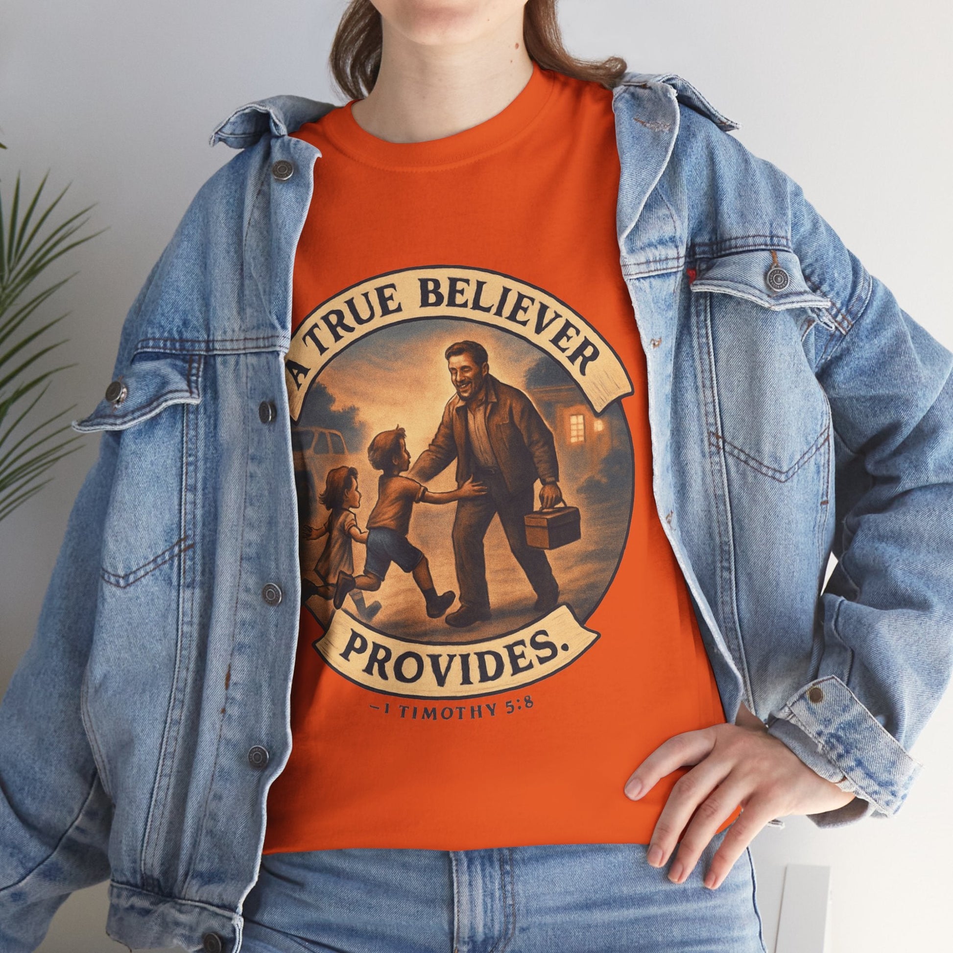 1 Timothy 5:8 "True Believers Provide" T-Shirt - Peak Inspiration