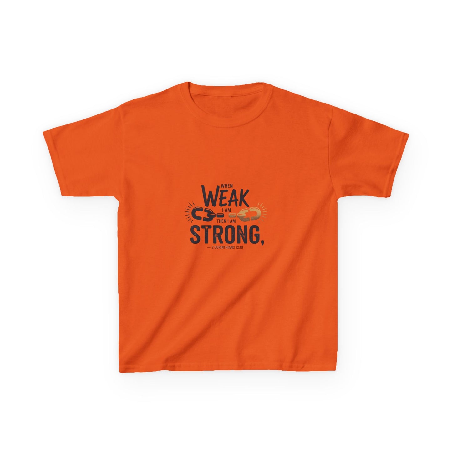 Kids Inspirational Tee - "From Weak to Strong"