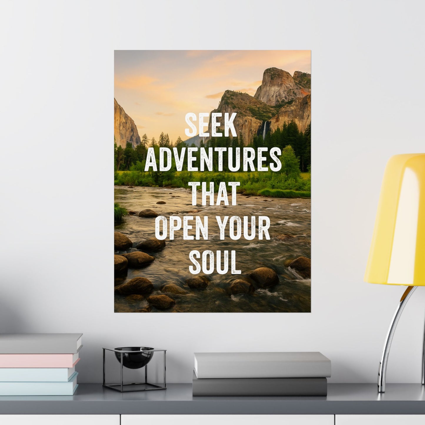 Adventure Poster - Seek Adventures That Open Your Soul