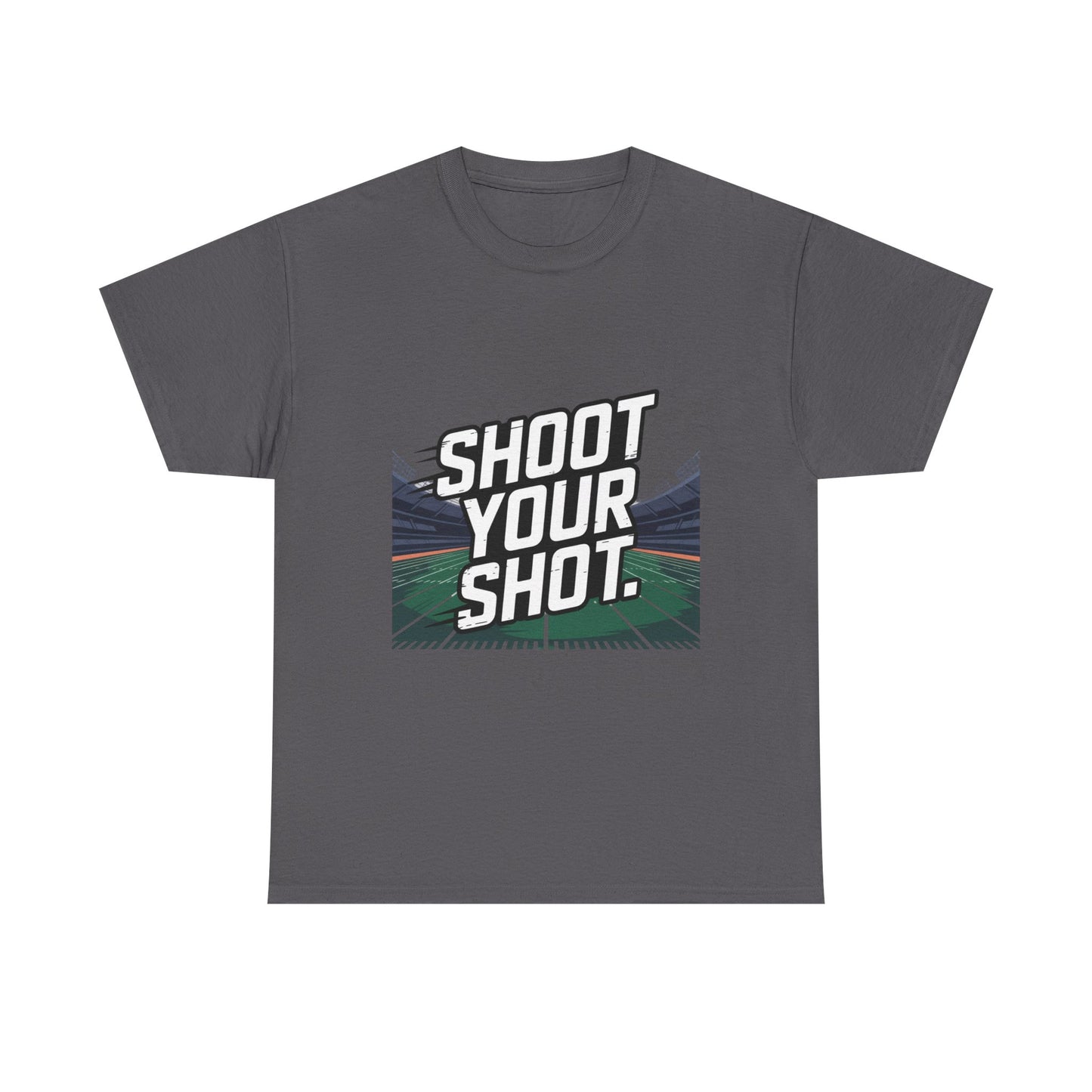 Sporty Unisex Heavy Cotton Tee - "Shoot Your Shot" Motivational T-Shirt