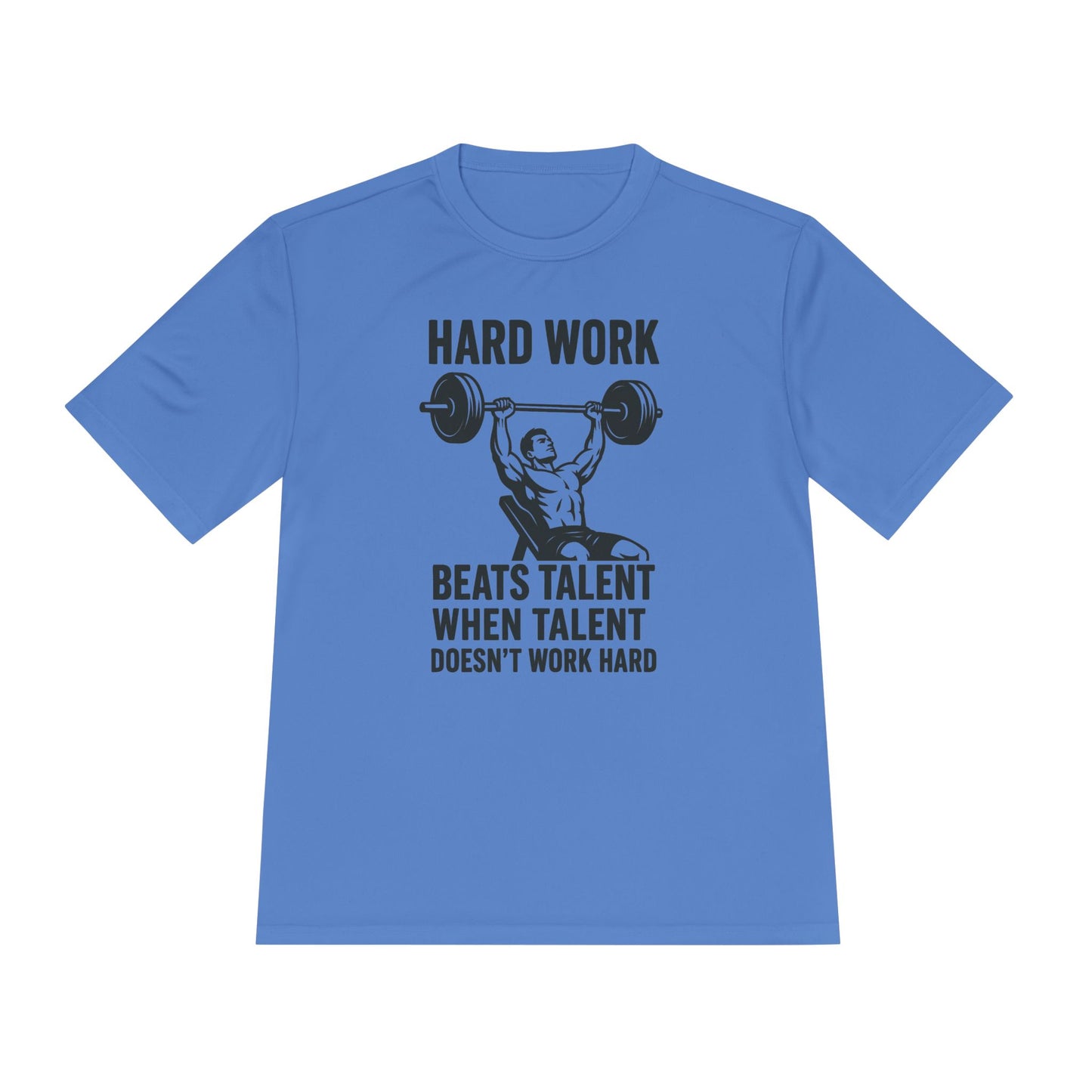 Hard Work Motivation Unisex Moisture Wicking Tee