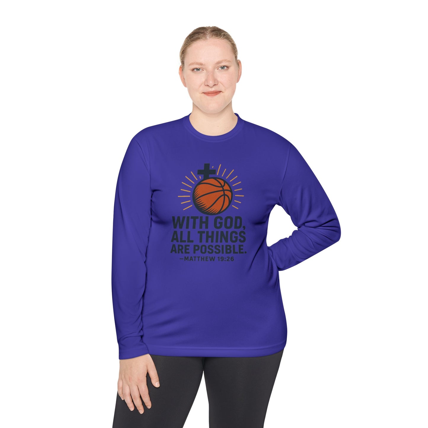 Inspirational Basketball Long Sleeve Tee - "With God, All Things Are Possible" Matthew 19:26
