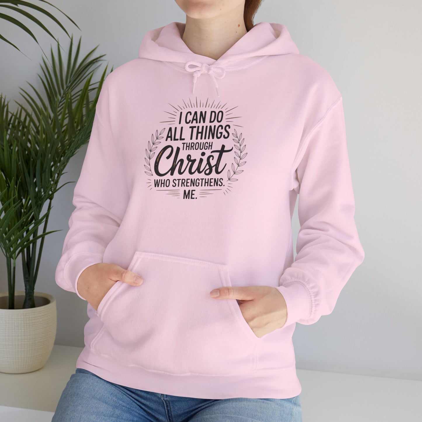 Inspirational Christian Hoodie - I Can Do All Things Through Christ
