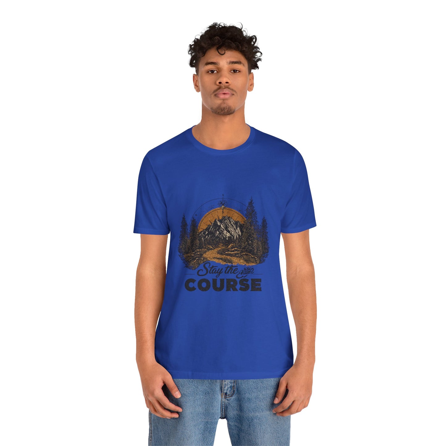 Stay the Course Mountain Tee - Unisex Jersey Short Sleeve Shirt