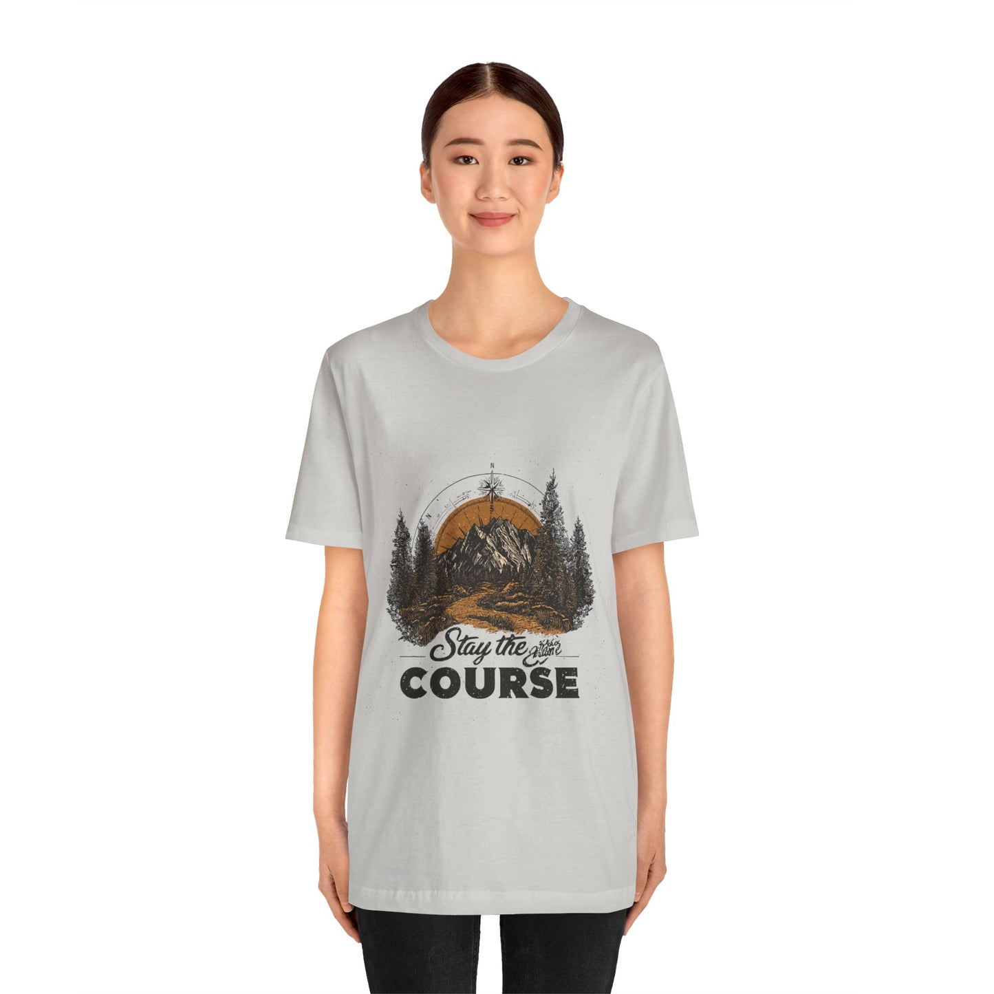 Stay the Course Mountain Tee - Unisex Jersey Short Sleeve Shirt