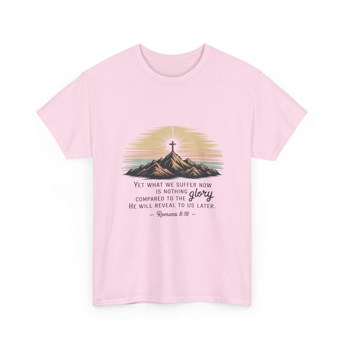 Inspirational Unisex Heavy Cotton Tee with Mountain Design Romans 8:18