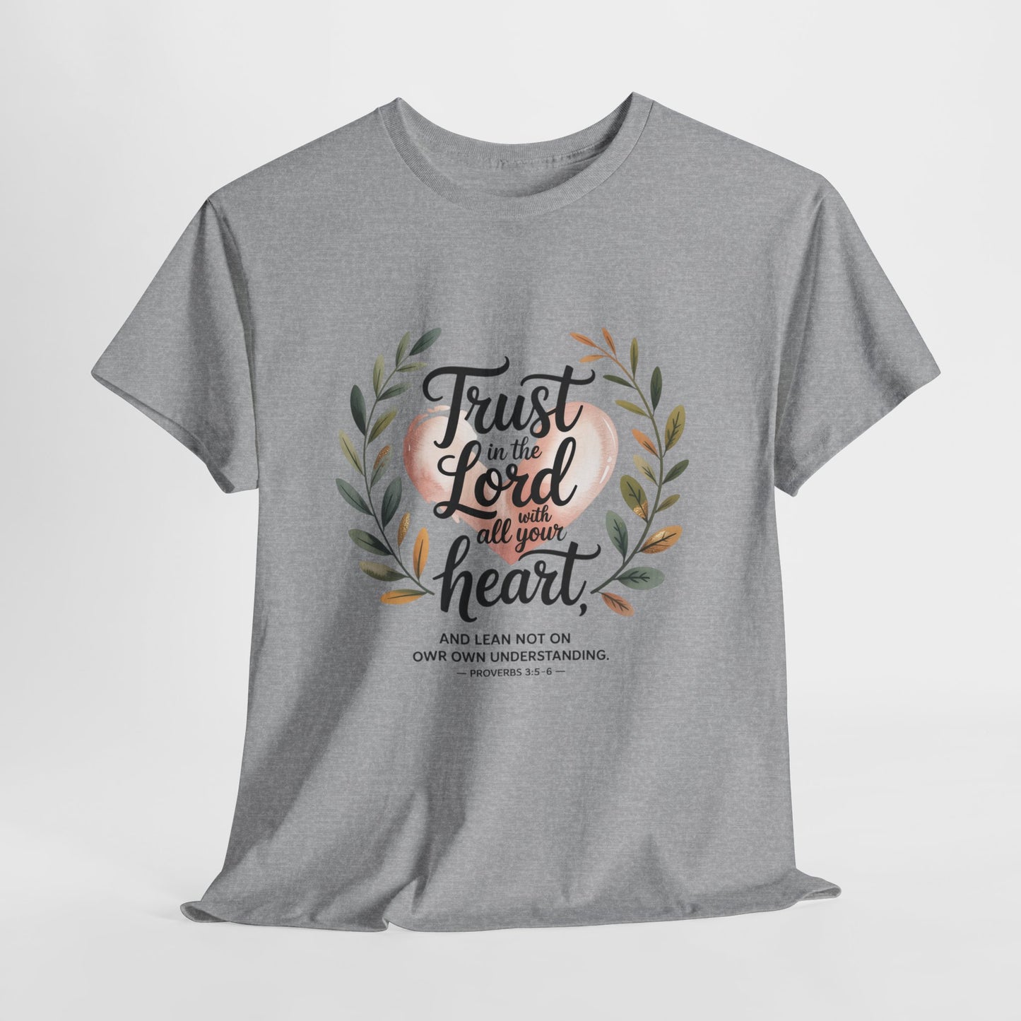 Trust in the Lord Unisex Heavy Cotton Tee