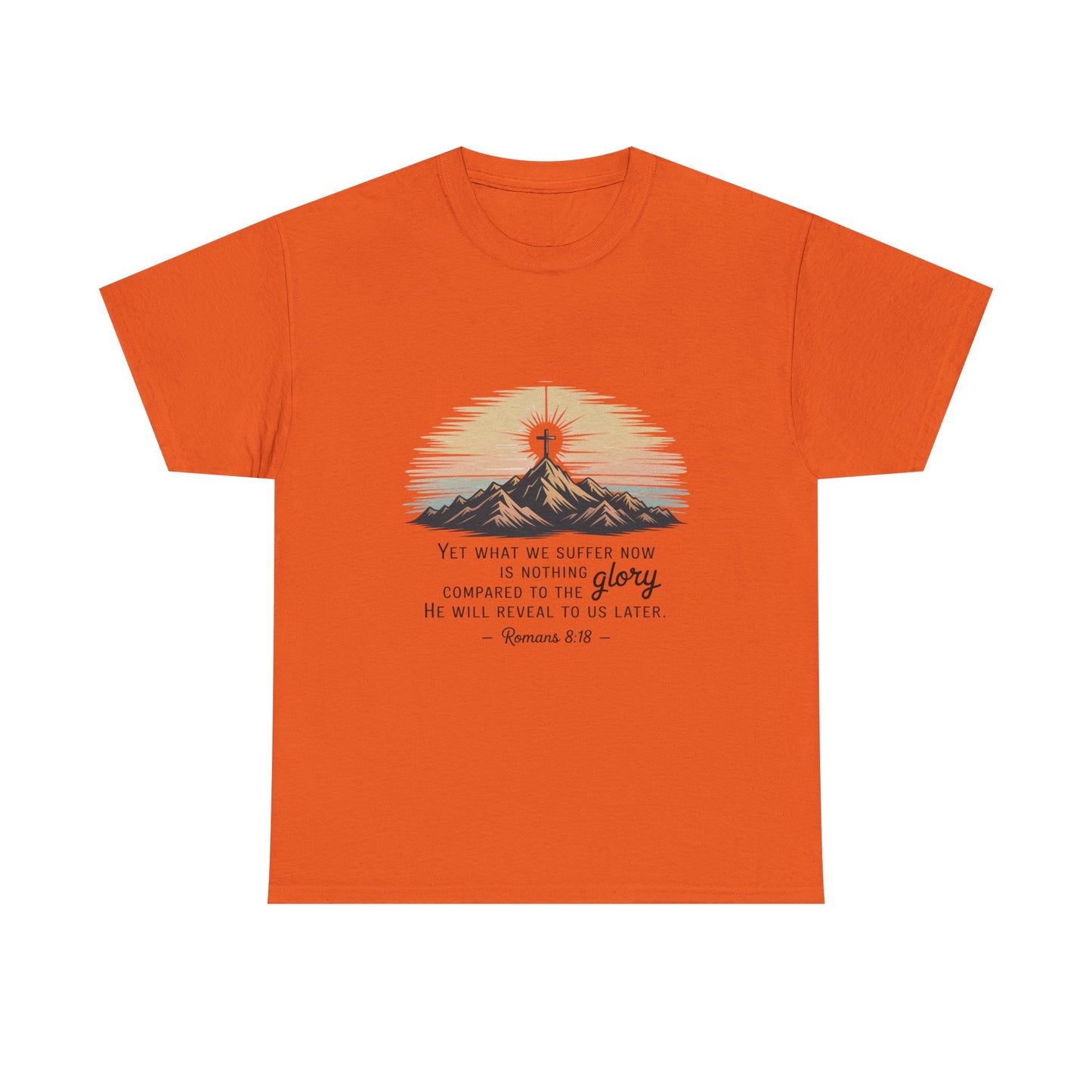 Inspirational Unisex Heavy Cotton Tee with Mountain Design Romans 8:18