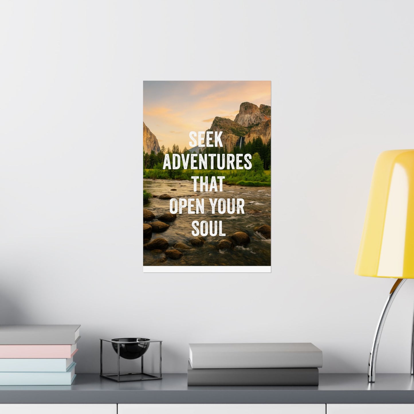 Adventure Poster - Seek Adventures That Open Your Soul