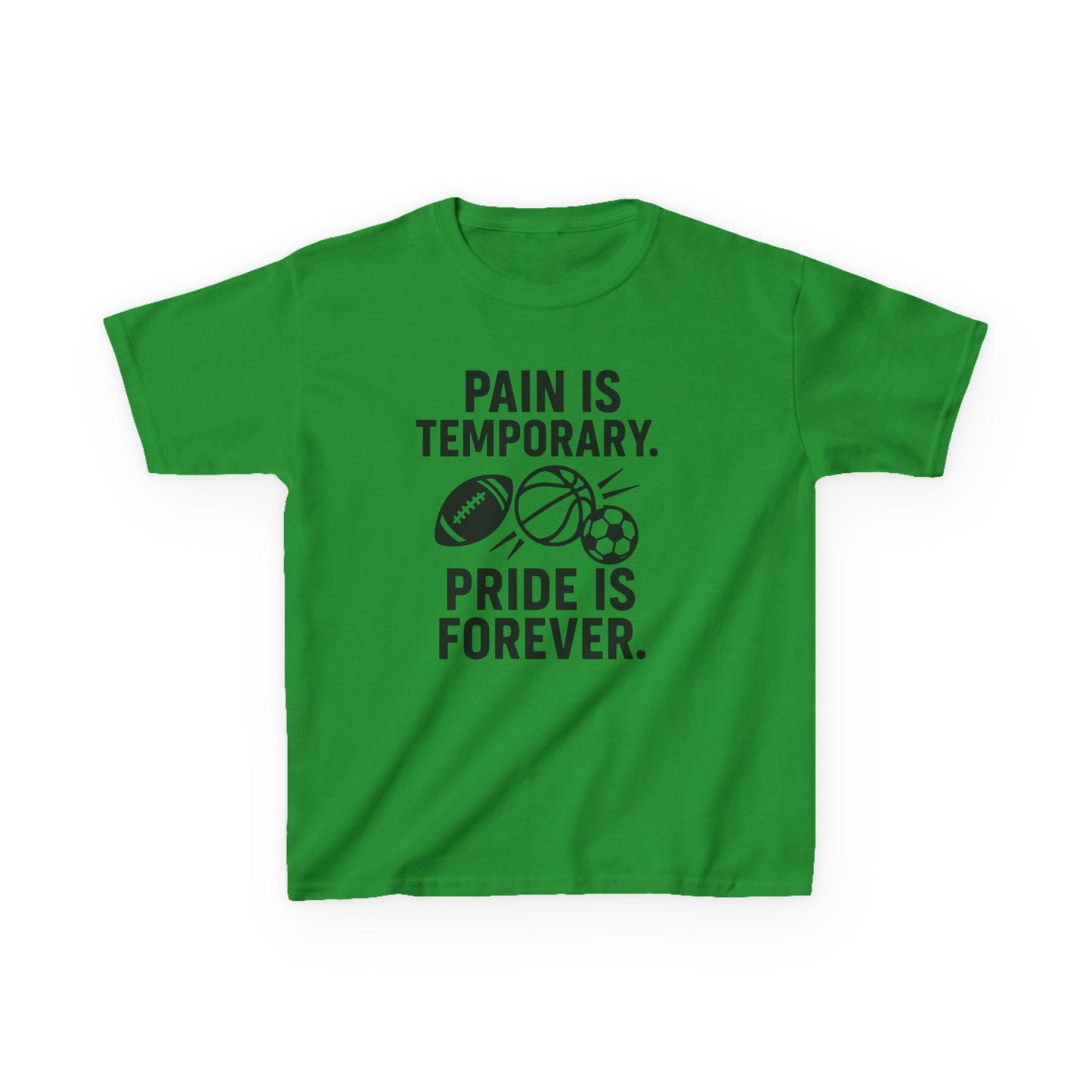 Kids Sports Motivational Tee - "Pain Is Temporary. Pride Is Forever."