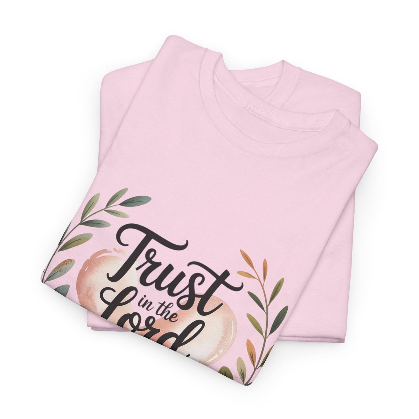 Trust in the Lord Unisex Heavy Cotton Tee