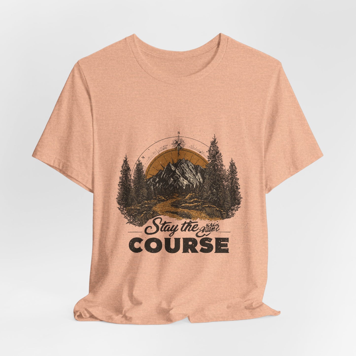 Stay the Course Mountain Tee - Unisex Jersey Short Sleeve Shirt
