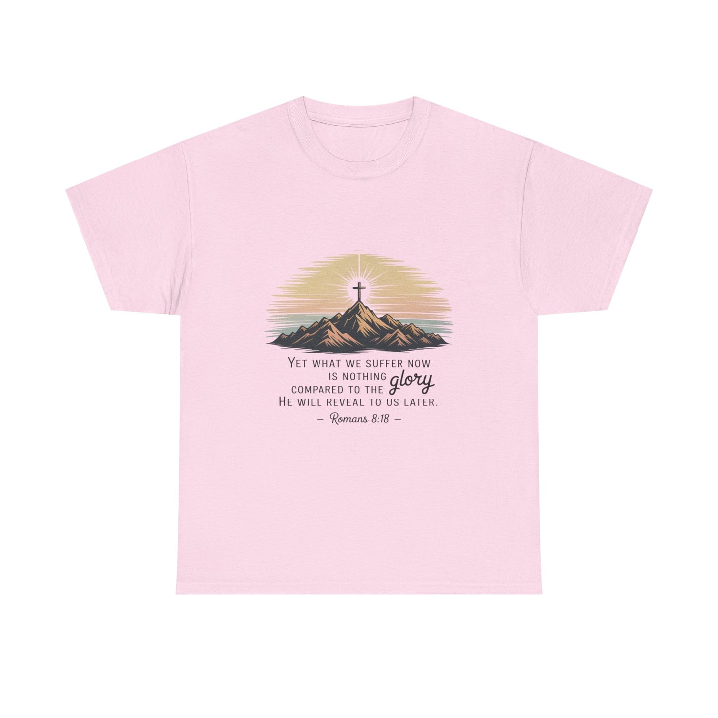 Inspirational Unisex Heavy Cotton Tee with Mountain Design Romans 8:18