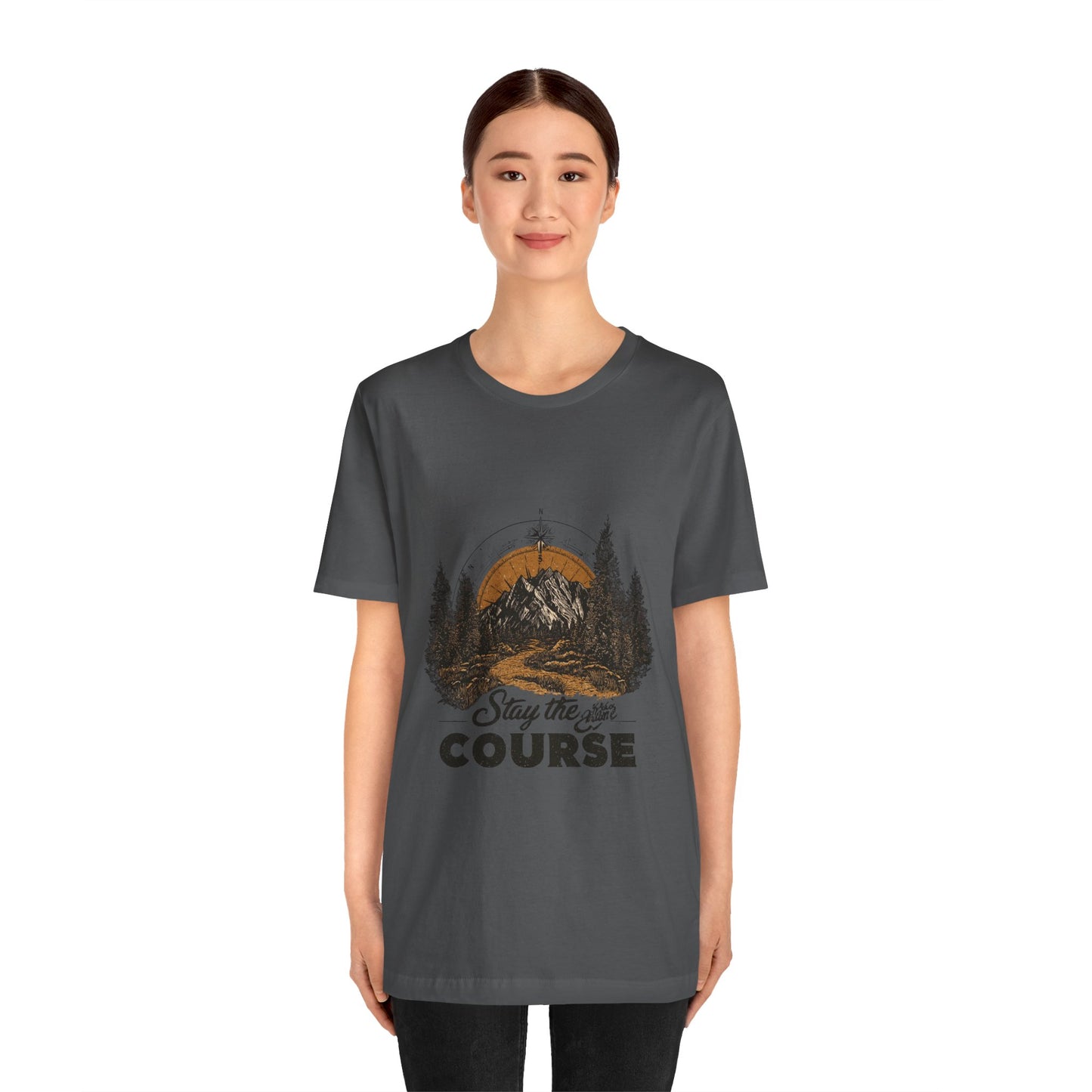 Stay the Course Mountain Tee - Unisex Jersey Short Sleeve Shirt