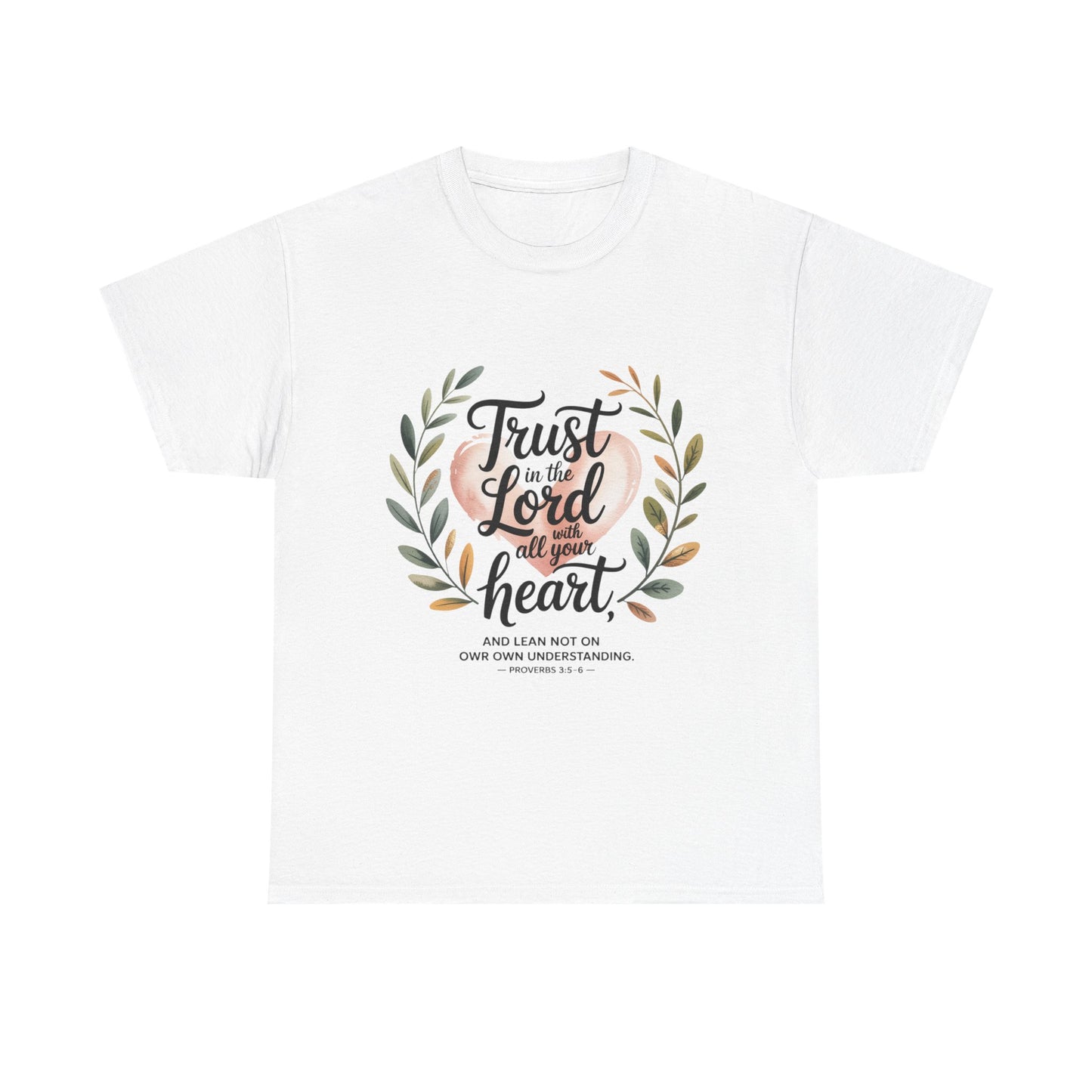 Trust in the Lord Unisex Heavy Cotton Tee