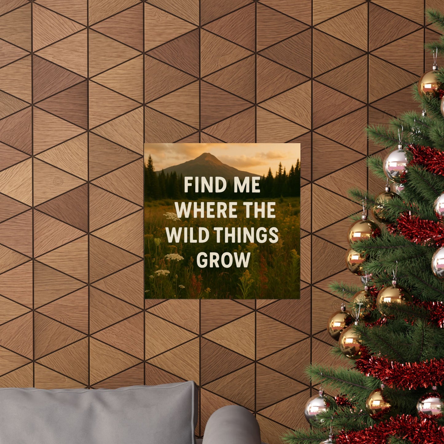 Nature-Inspired Matte Vertical Poster: 'Find Me Where the Wild Things Grow'