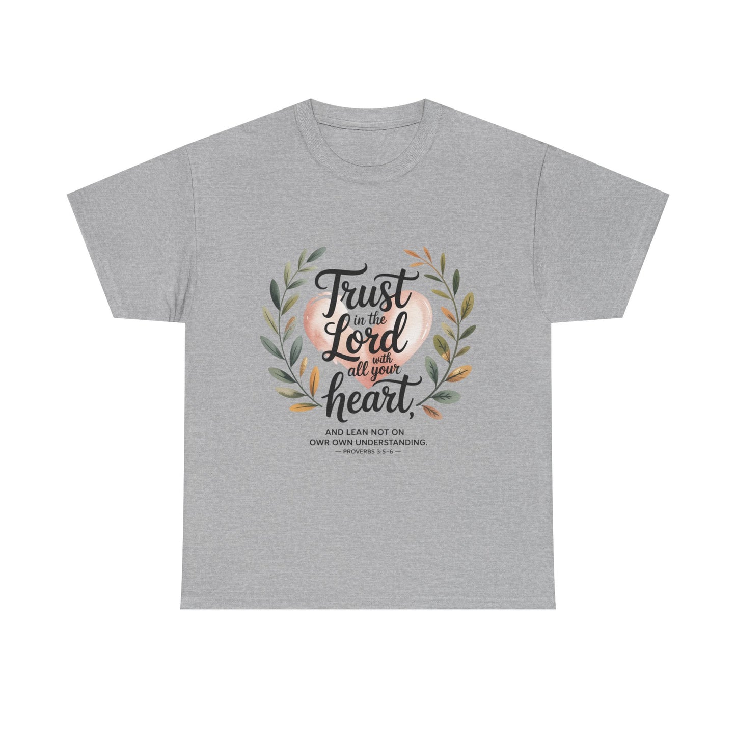 Trust in the Lord Unisex Heavy Cotton Tee