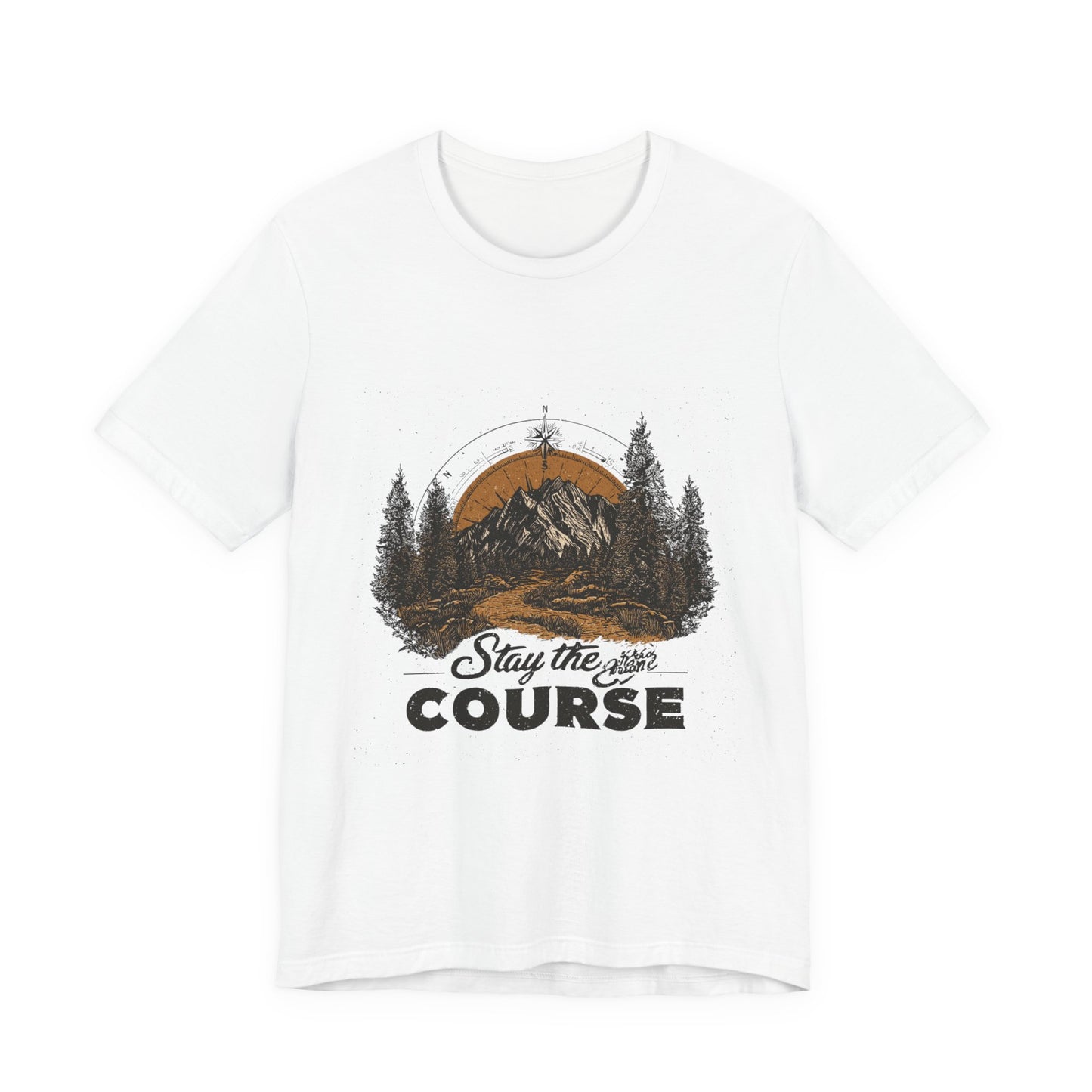 Stay the Course Mountain Tee - Unisex Jersey Short Sleeve Shirt