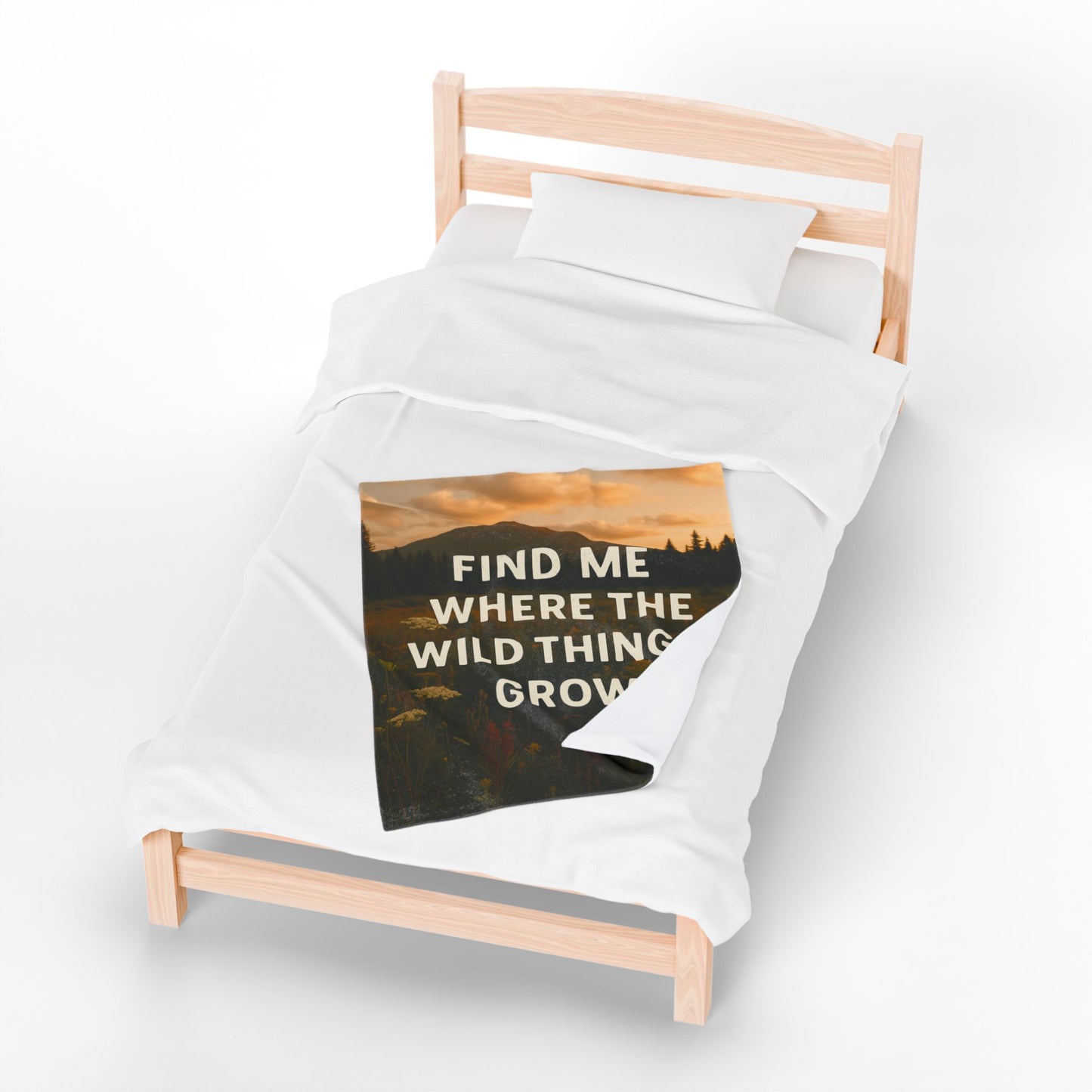 Cozy Velveteen Plush Blanket - "Find Me Where the Wild Things Grow"