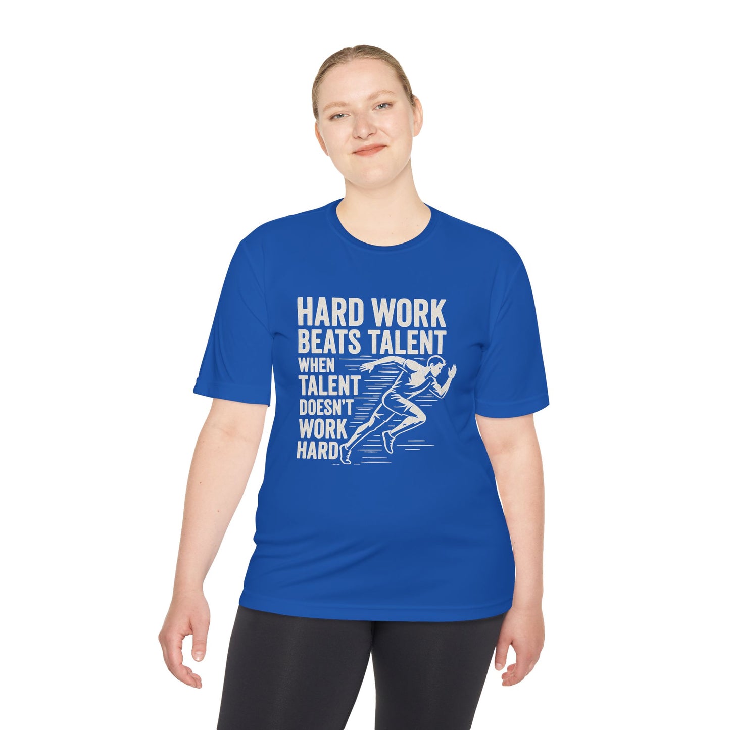 Hard Work Beats Talent Unisex Moisture Wicking Tee