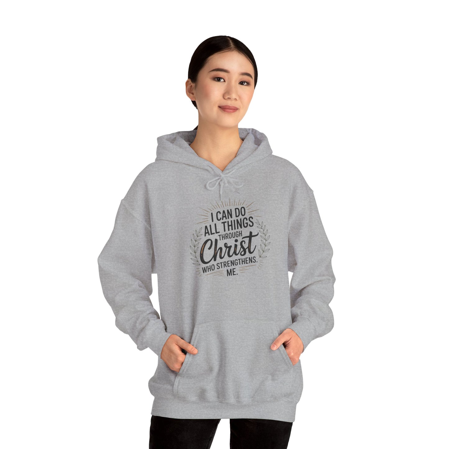 Inspirational Christian Hoodie - I Can Do All Things Through Christ