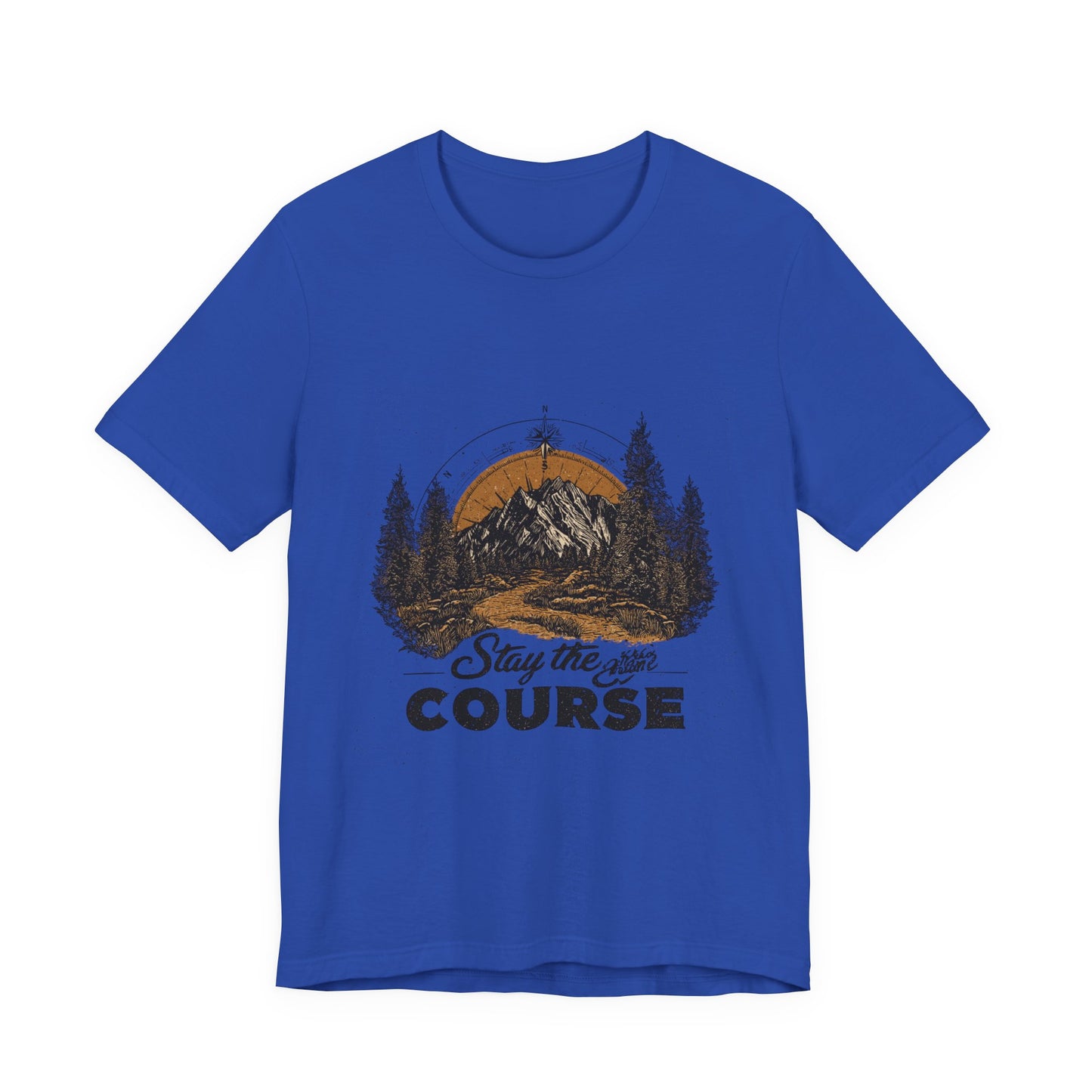 Stay the Course Mountain Tee - Unisex Jersey Short Sleeve Shirt