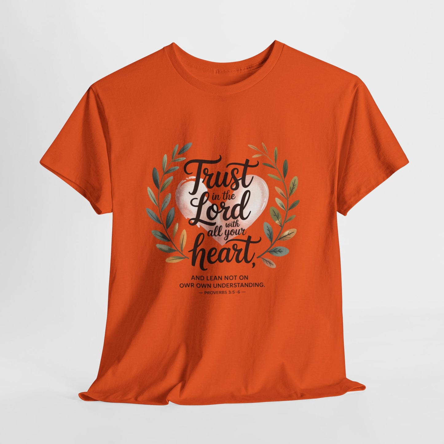Trust in the Lord Unisex Heavy Cotton Tee