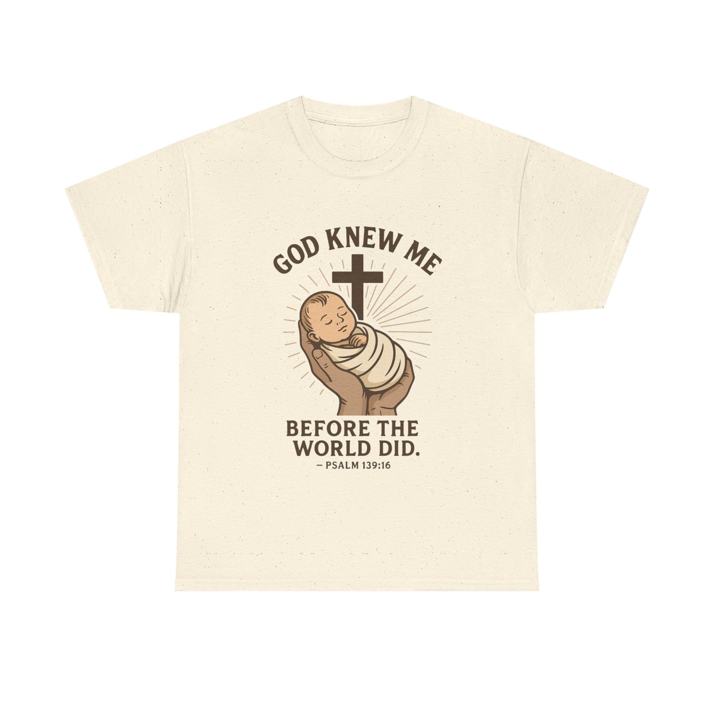 God Knew Me Unisex Heavy Cotton Tee Psalm 139:16