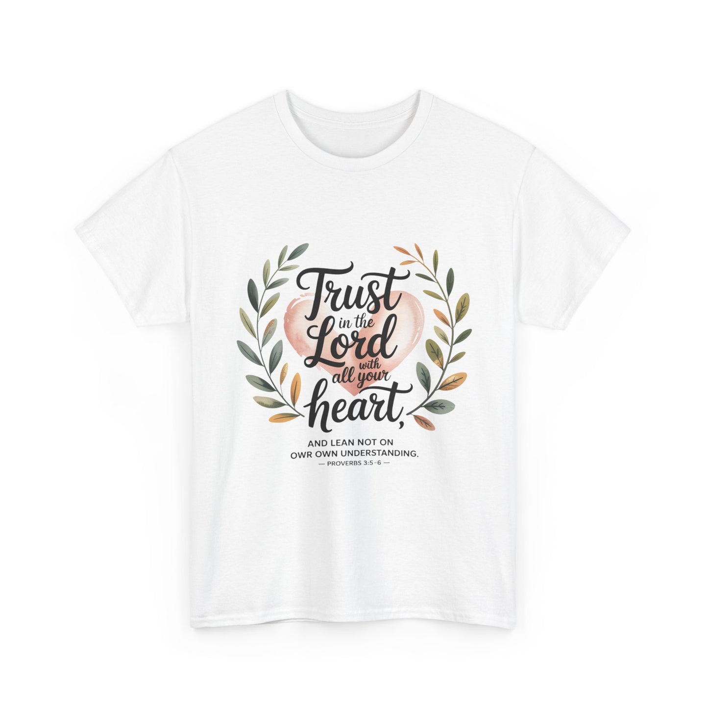 Trust in the Lord Unisex Heavy Cotton Tee