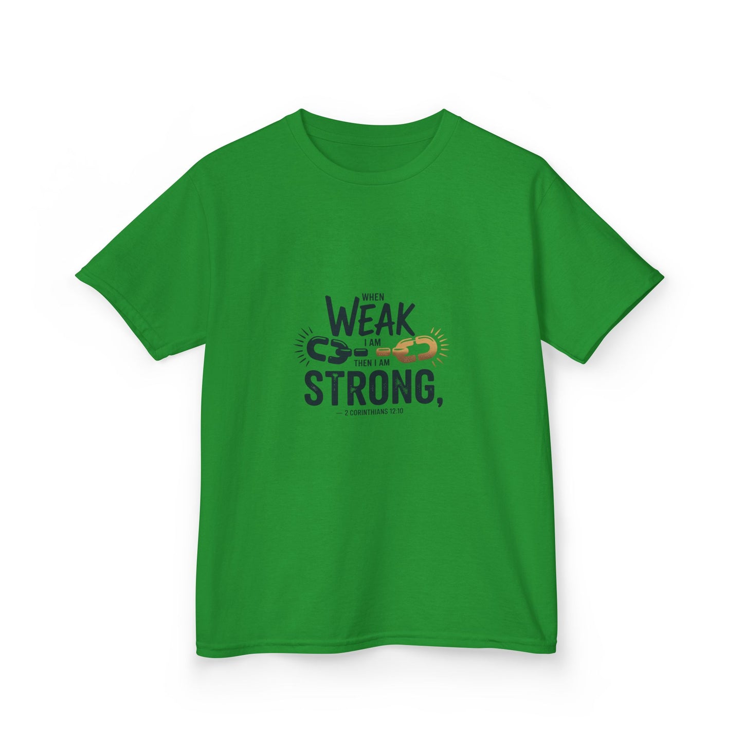 Kids Inspirational Tee - "From Weak to Strong"