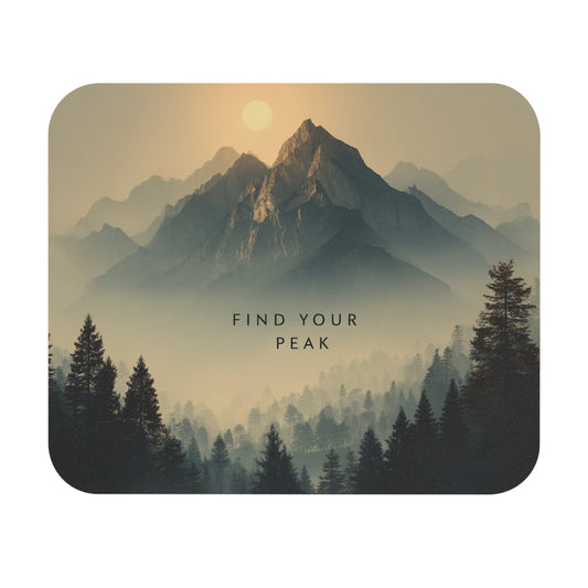Mountain Vibes Mouse Pad - "Find Your Peak" Nature Desk Accessory