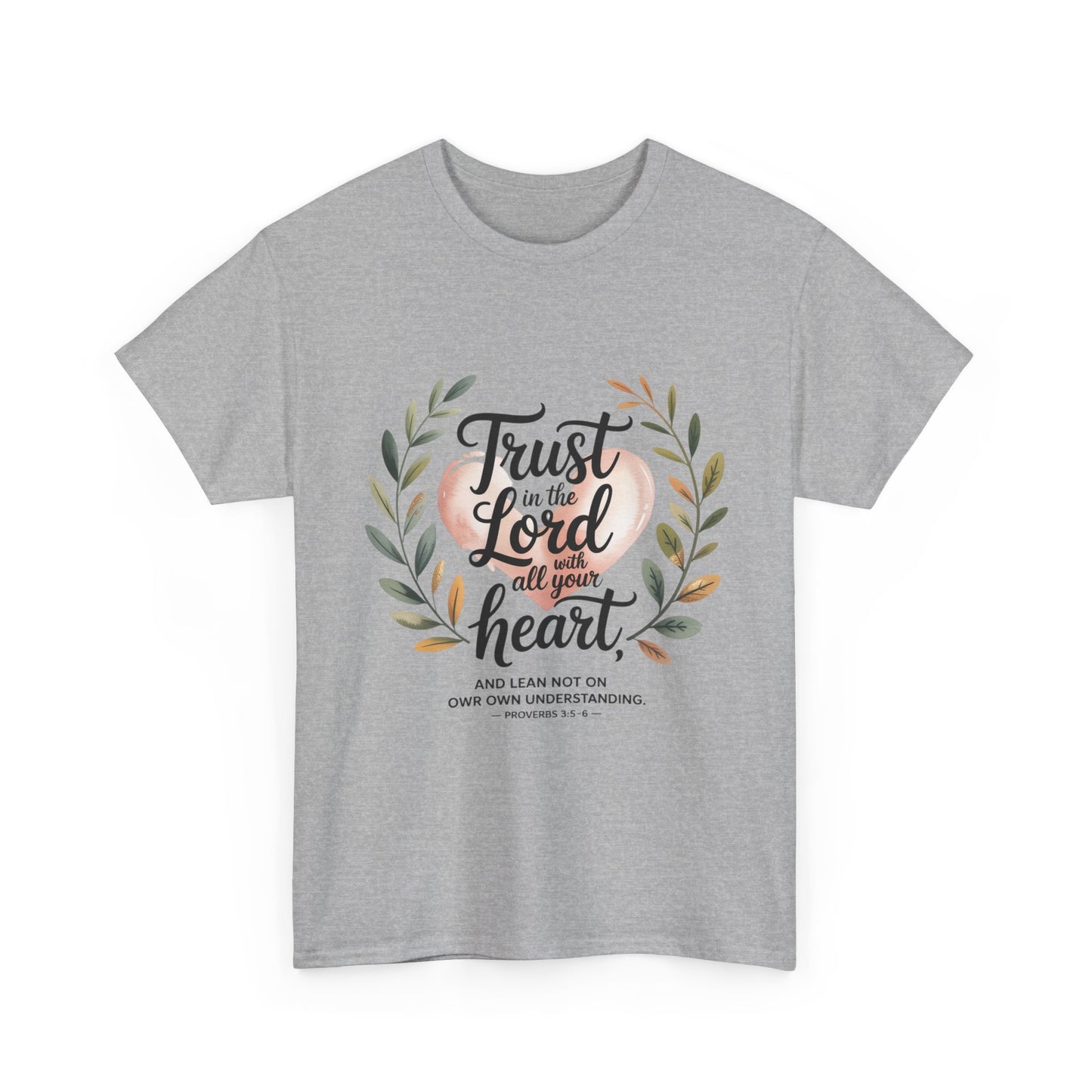Trust in the Lord Unisex Heavy Cotton Tee