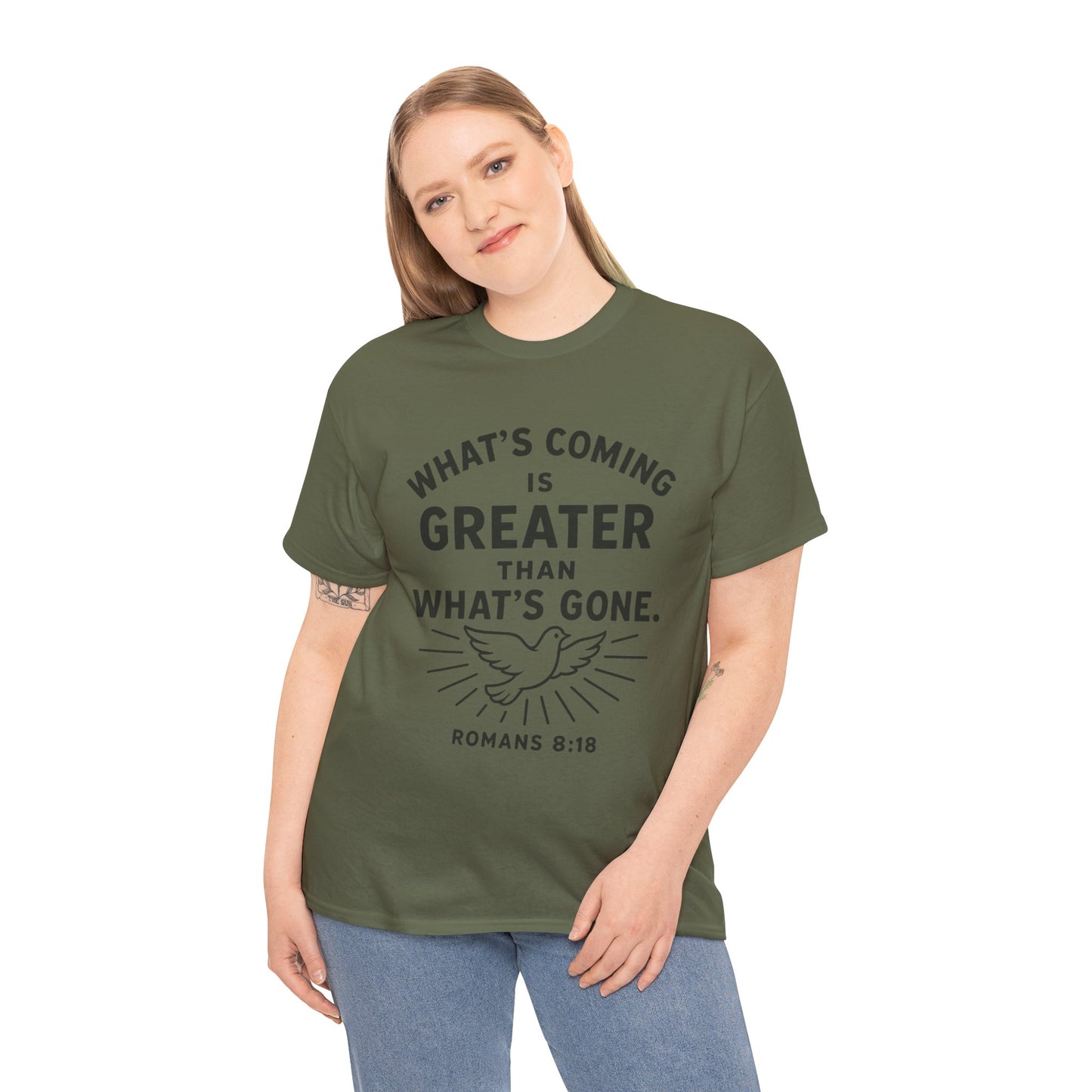 Inspirational Graphic Tee - "What’s Coming is Greater" - Versatile Unisex Heavy Cotton Shirt Romans 8:18