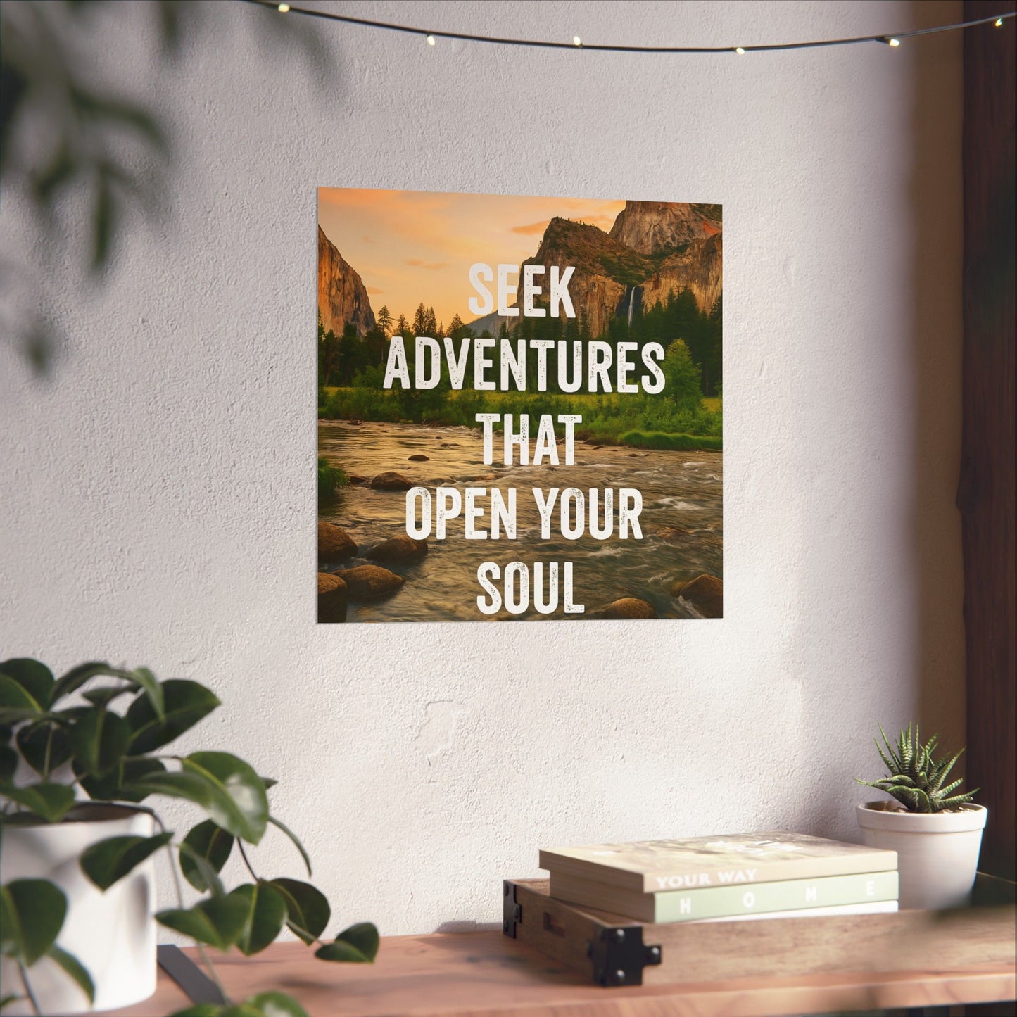 Adventure Poster - Seek Adventures That Open Your Soul