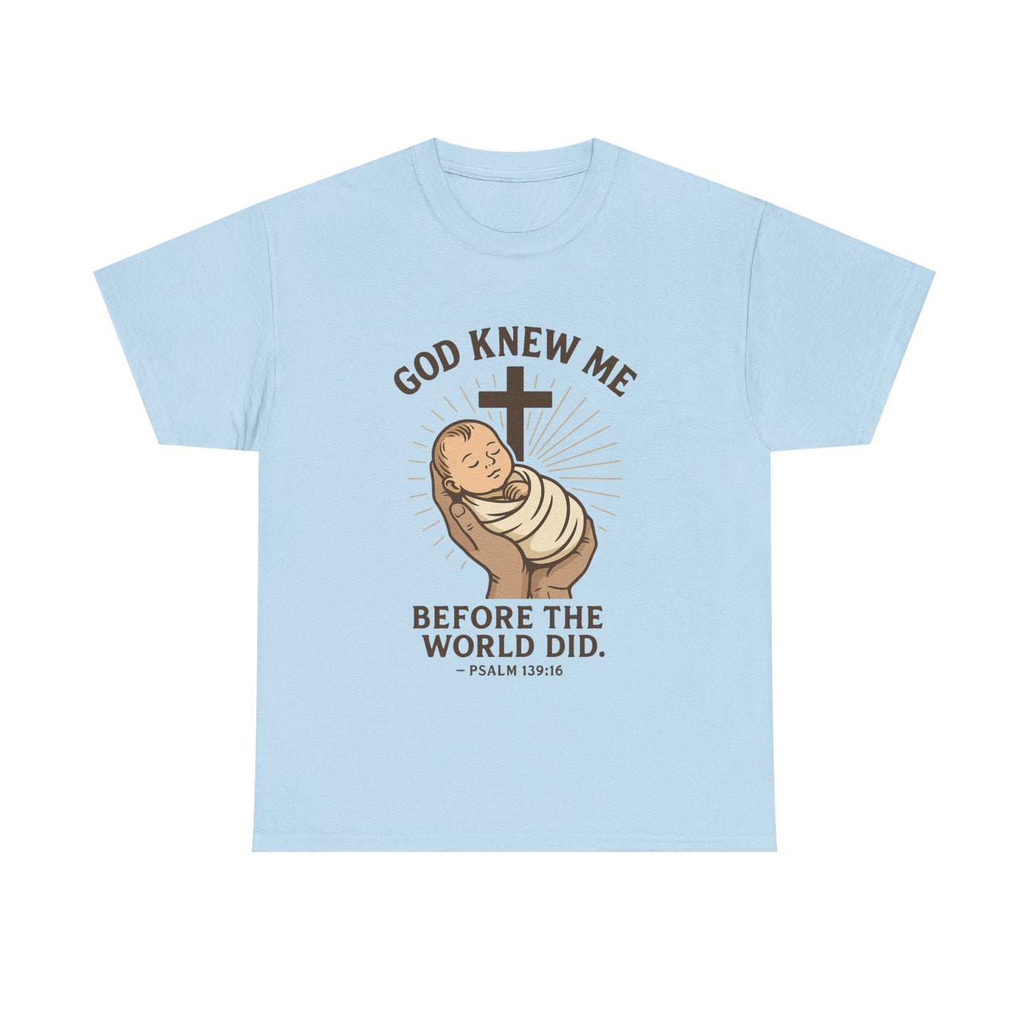 God Knew Me Unisex Heavy Cotton Tee Psalm 139:16