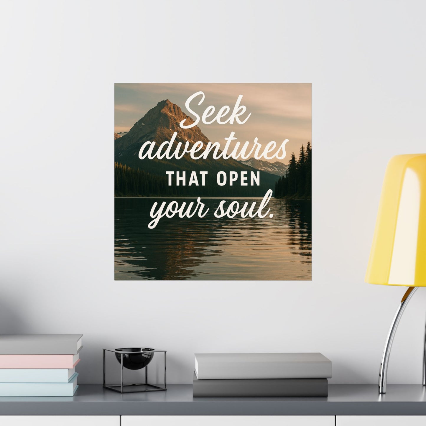 Adventure Wall Poster - "Seek Adventures That Open Your Soul"