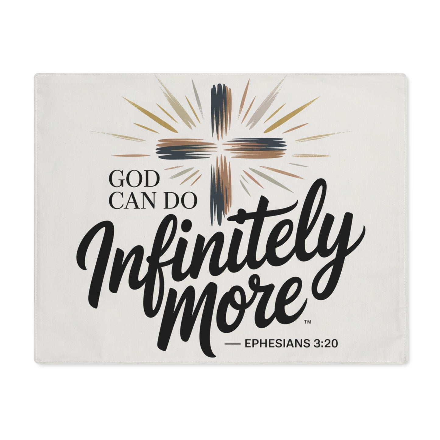 Inspirational Cross Placemat - "God Can Do Infinitely More" Ephesians 3:20