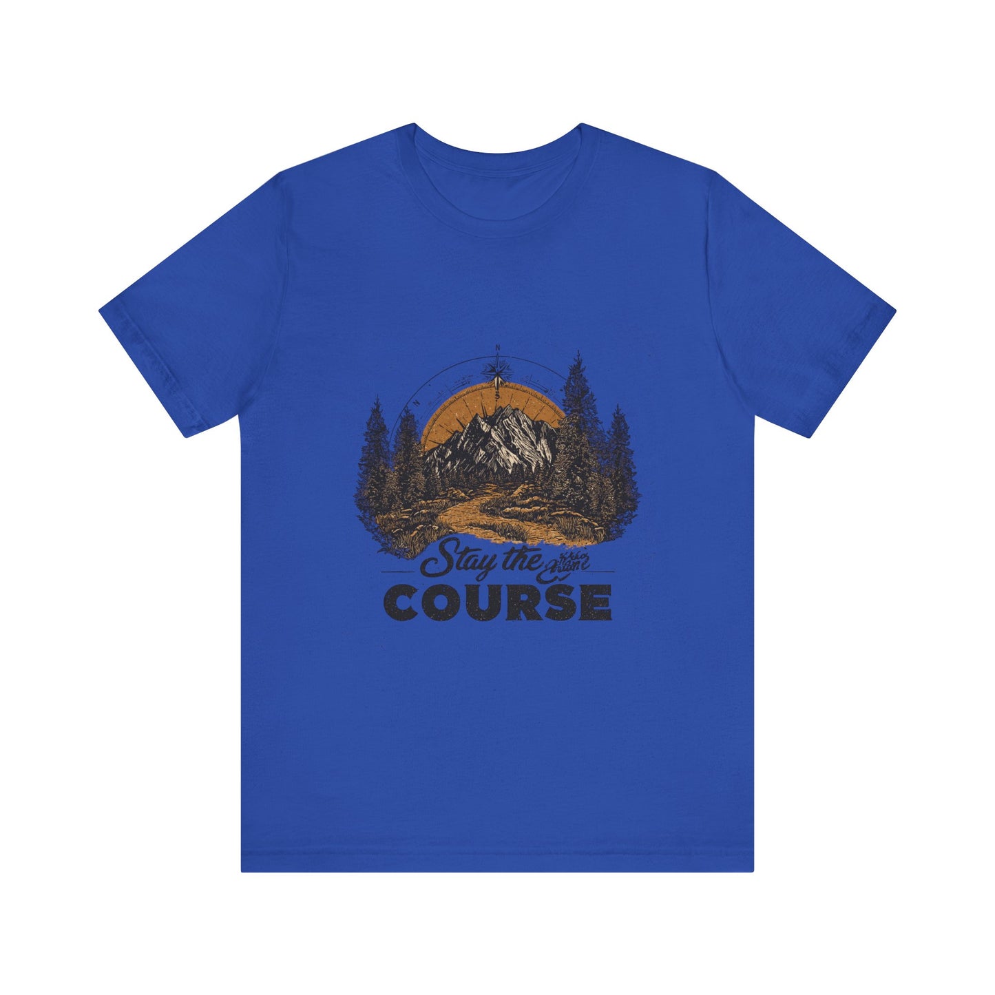 Stay the Course Mountain Tee - Unisex Jersey Short Sleeve Shirt
