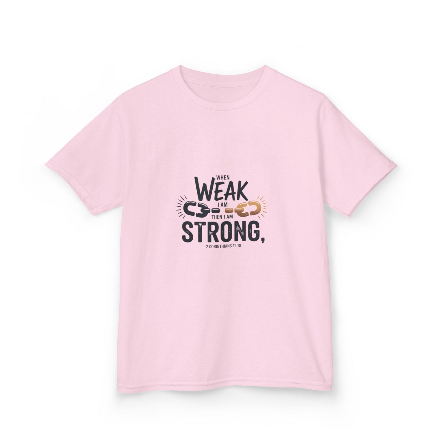 Kids Inspirational Tee - "From Weak to Strong"
