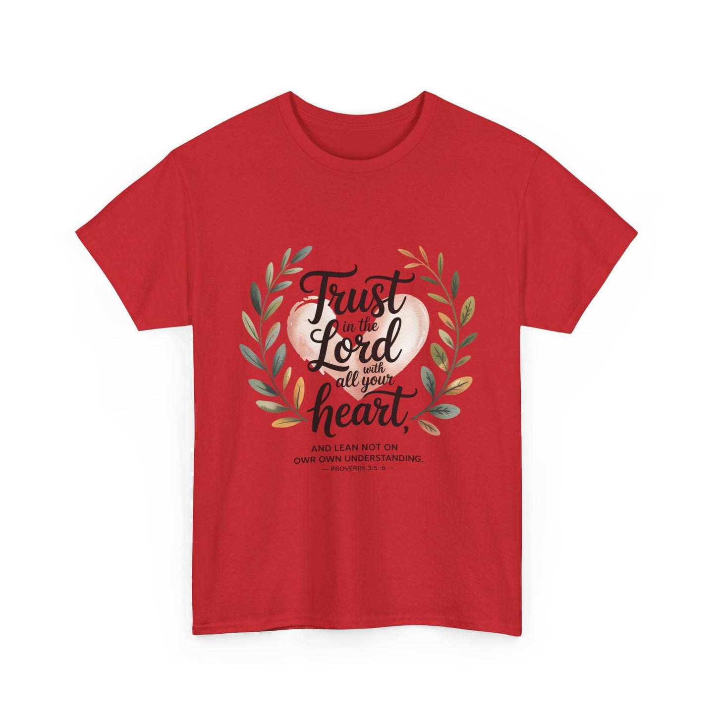 Trust in the Lord Unisex Heavy Cotton Tee