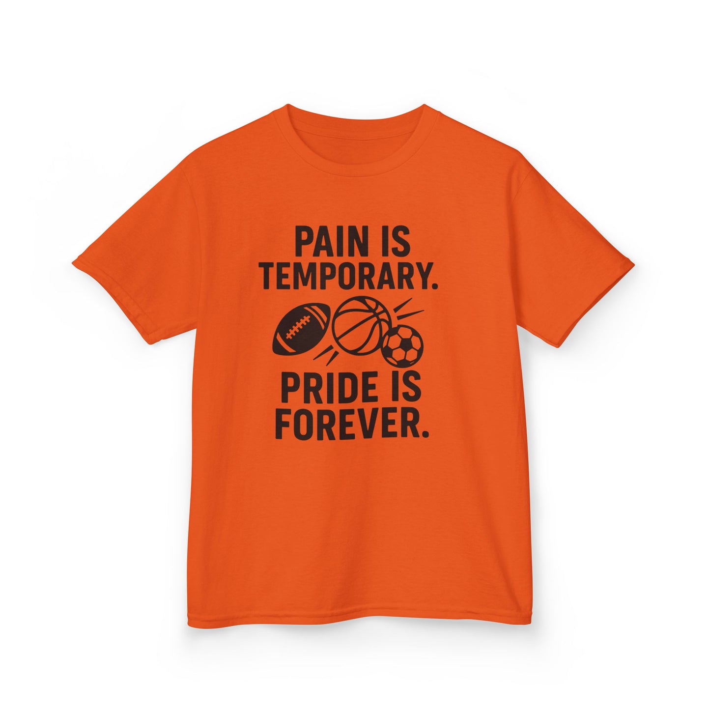 Kids Sports Motivational Tee - "Pain Is Temporary. Pride Is Forever."