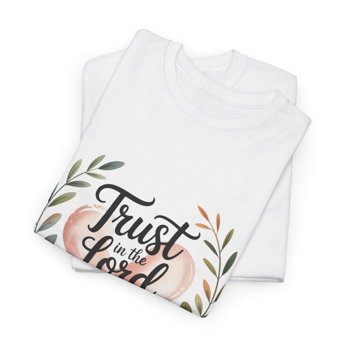 Trust in the Lord Unisex Heavy Cotton Tee