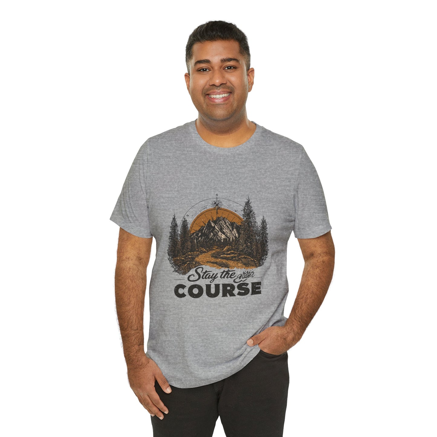Stay the Course Mountain Tee - Unisex Jersey Short Sleeve Shirt