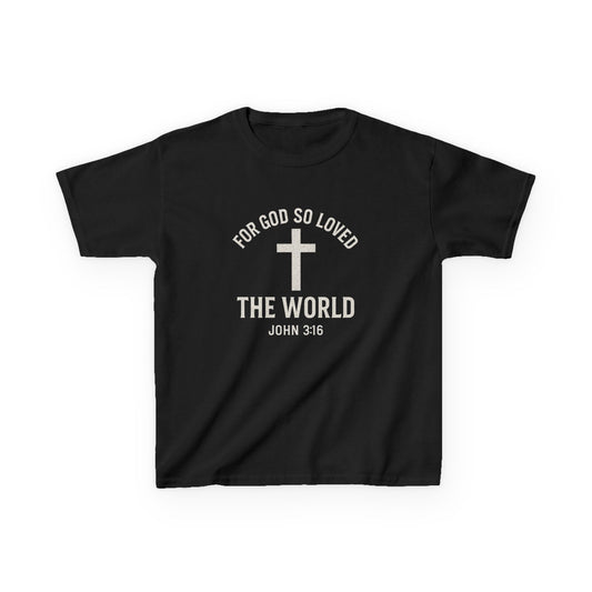 Faith-Inspired Kids Tee - "For God So Loved The World"