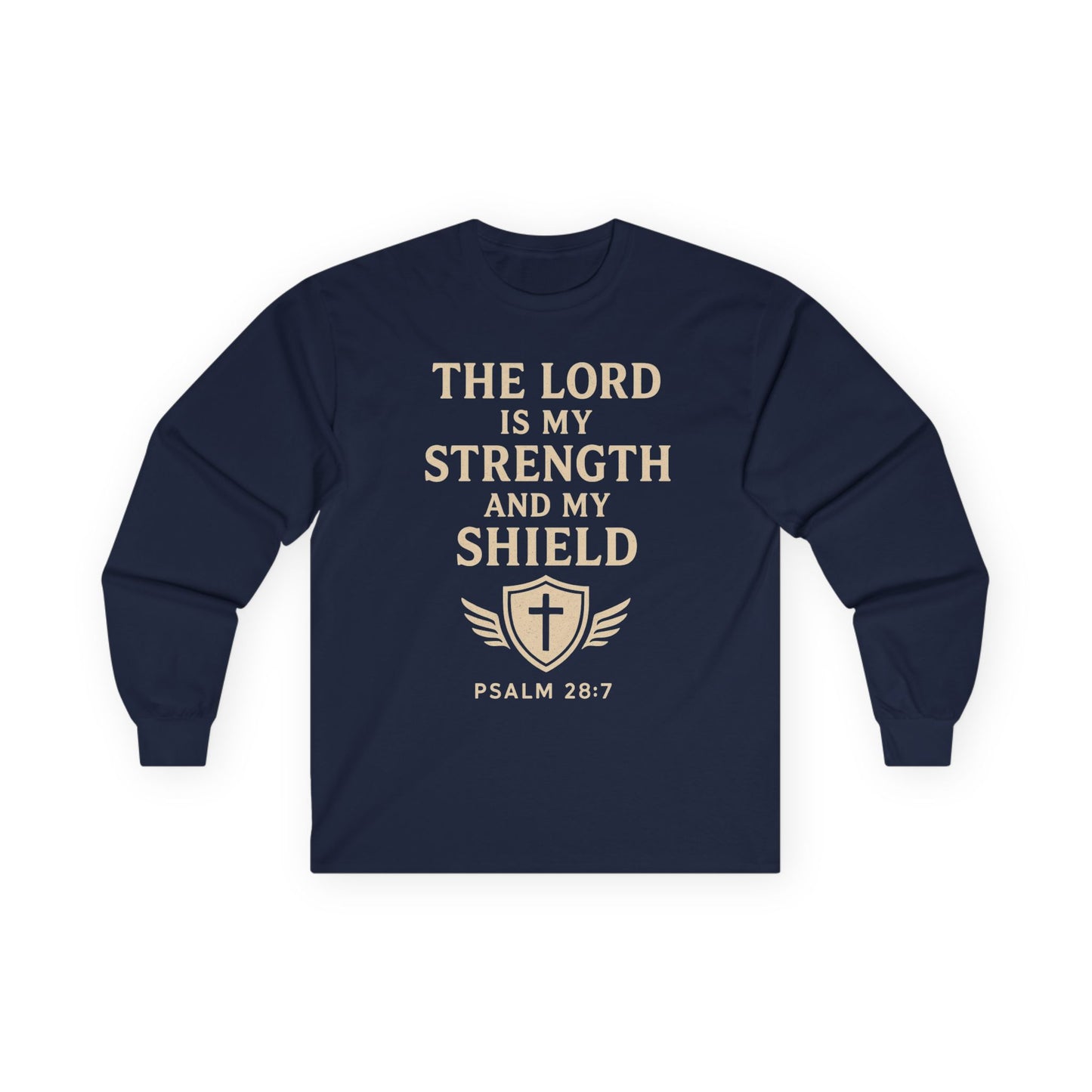 Inspirational Long Sleeve Tee - "The Lord is My Strength"