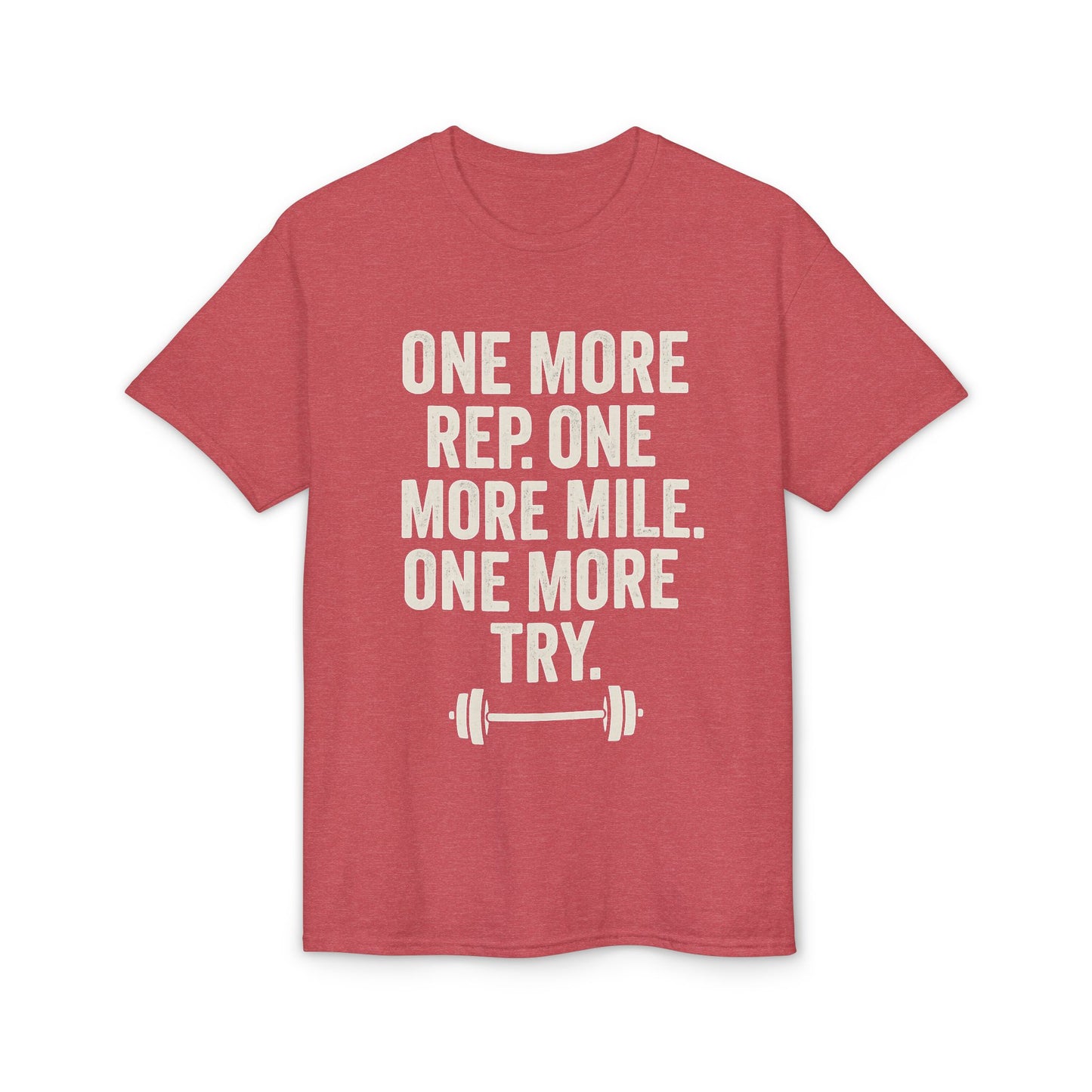 Motivational Fitness T-Shirt - "One More Rep, One More Mile, One More Try"