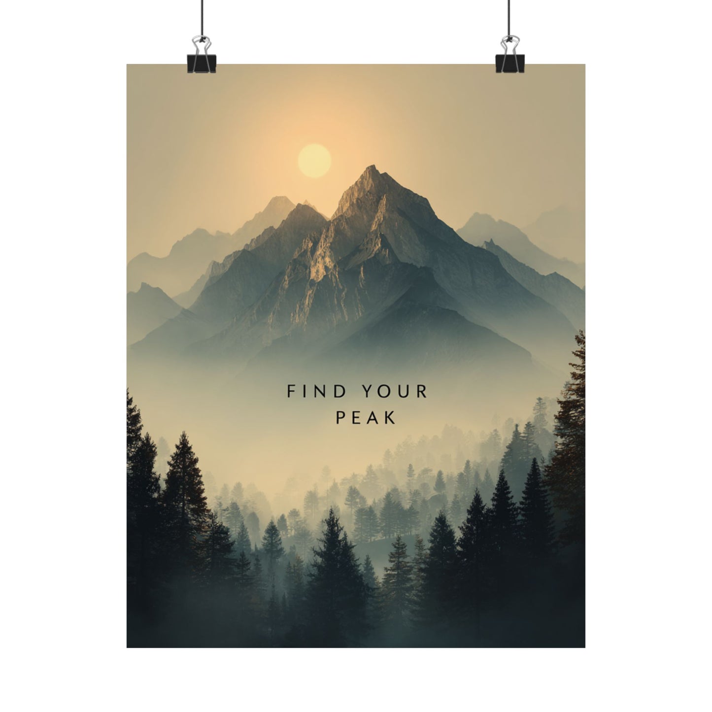 Mountain Landscape Wall Art: Find Your Peak Poster